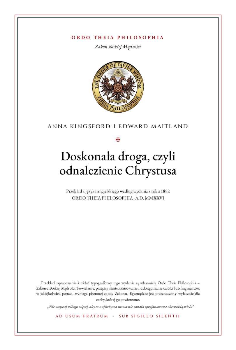 Pierwsza strona: Doskonała droga, czyli odnalezienie Chrystusa – Anna Kingsford i Edward Maitland