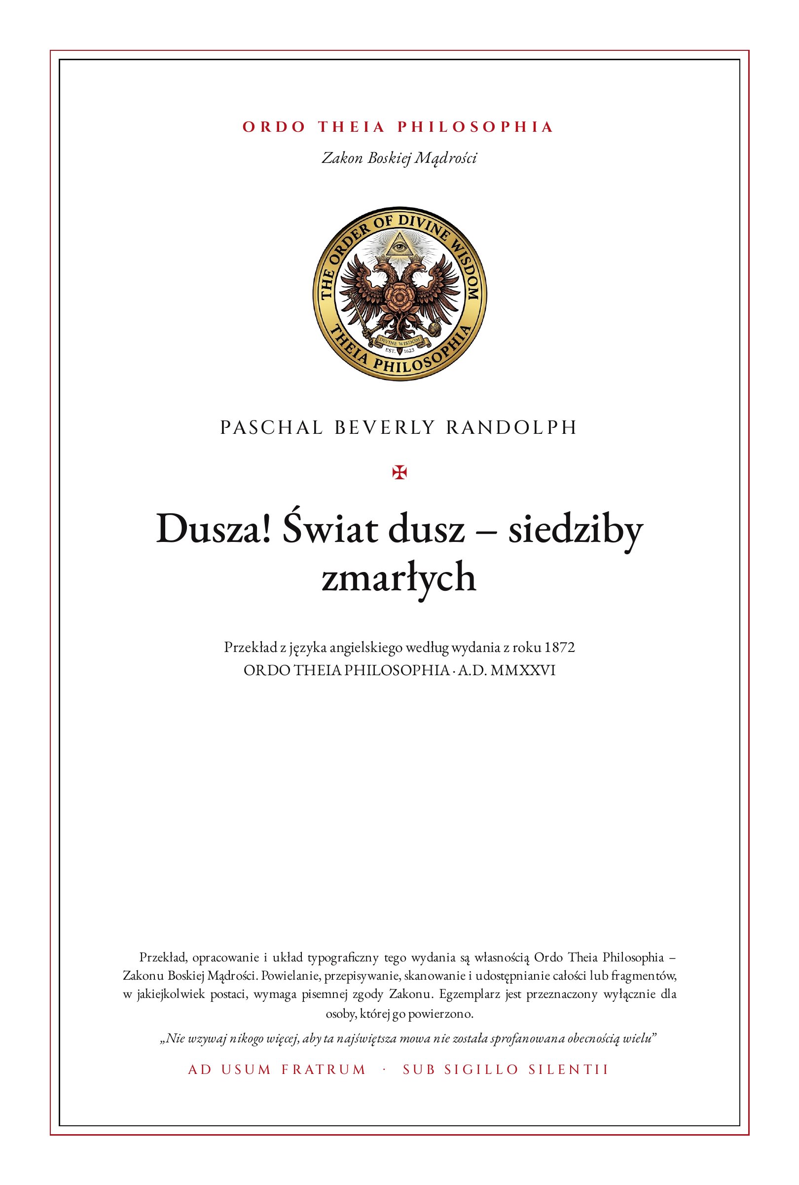 Pierwsza strona: Dusza! Świat dusz – siedziby zmarłych – Paschal Beverly Randolph