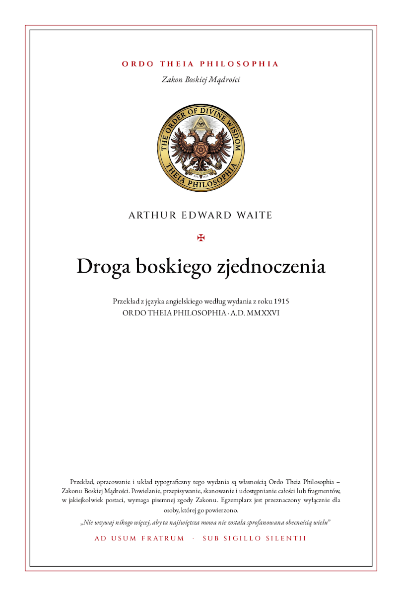 Pierwsza strona: Droga boskiego zjednoczenia – Arthur Edward Waite