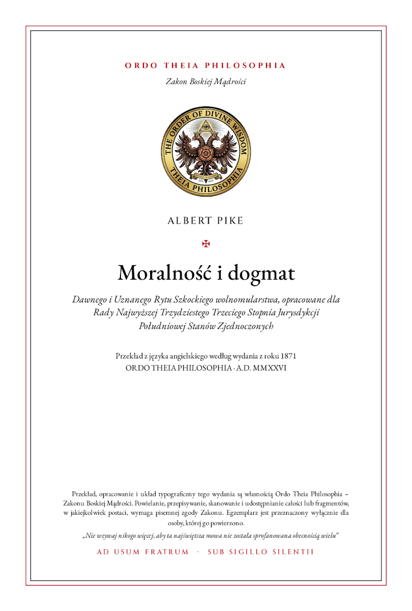 Pierwsza strona: Moralność i dogmat – Albert Pike