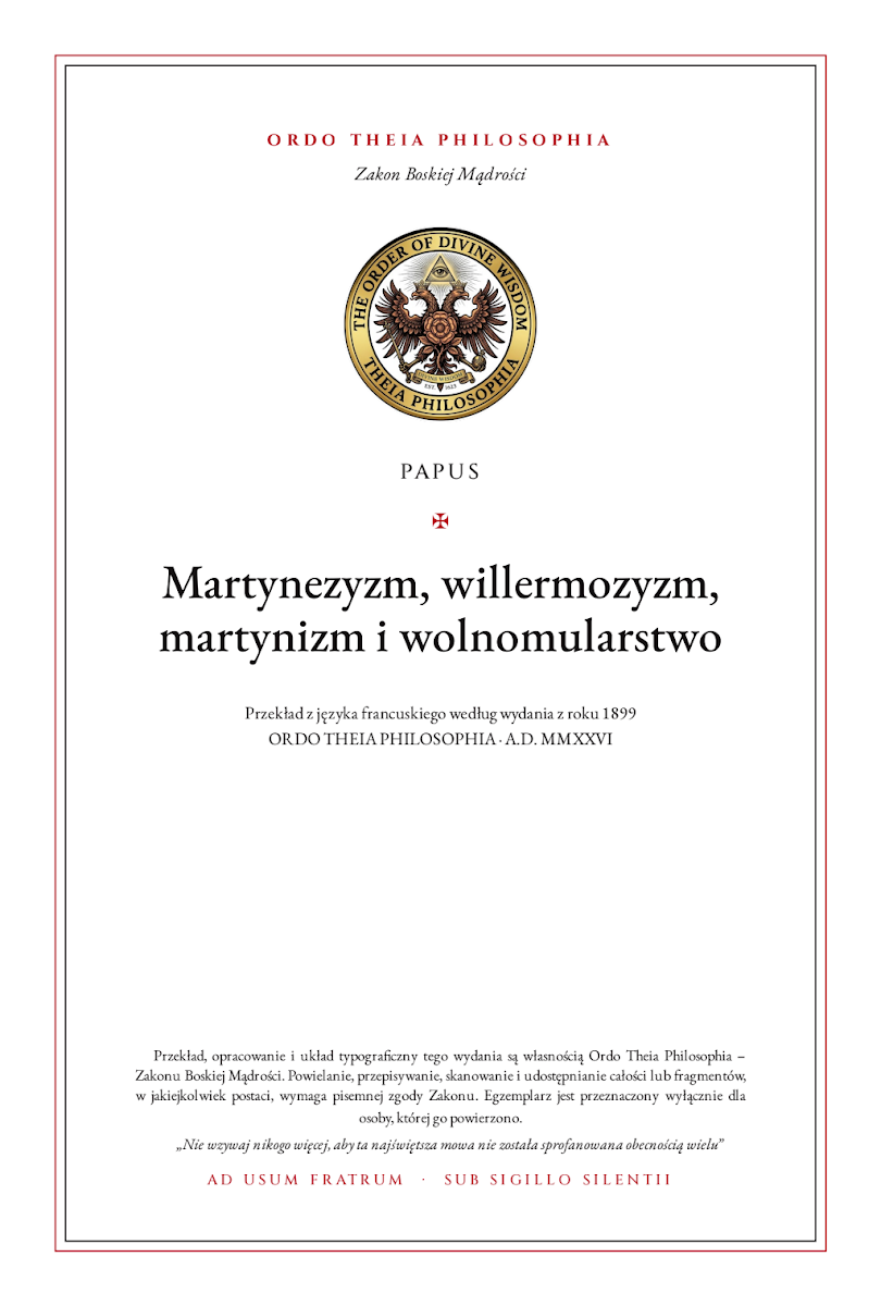Pierwsza strona: Martynezyzm, willermozyzm, martynizm i wolnomularstwo – Papus (Gérard Encausse)