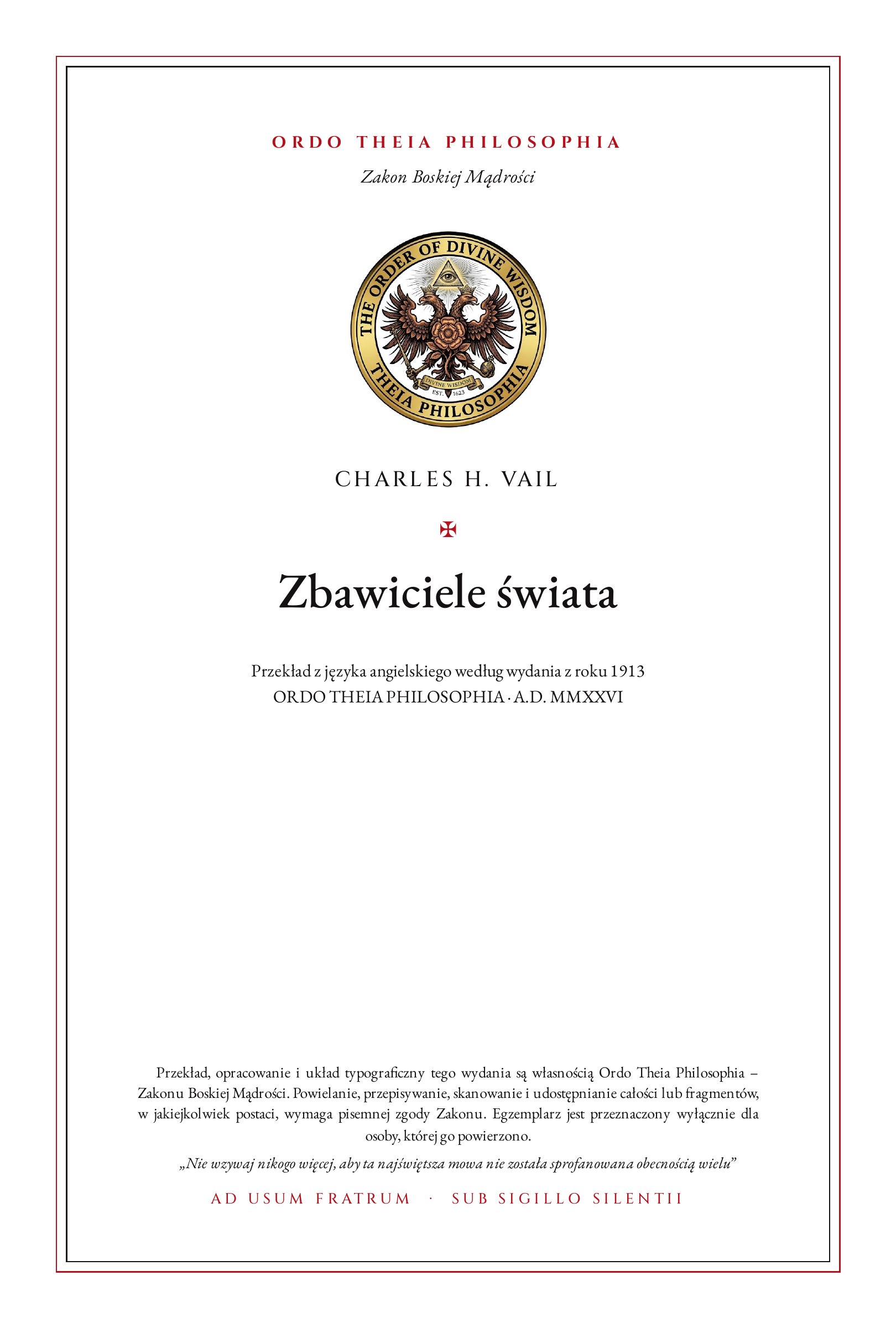 Pierwsza strona: Zbawiciele świata – Charles H. Vail