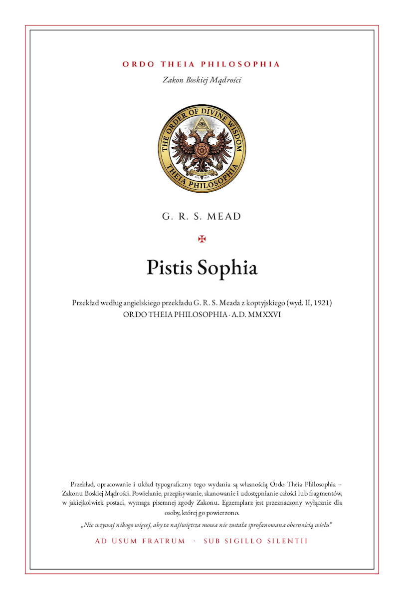 Pierwsza strona: Pistis Sophia – George Robert Stow Mead