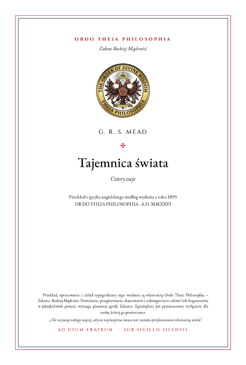 Pierwsza strona: Tajemnica świata – George Robert Stow Mead