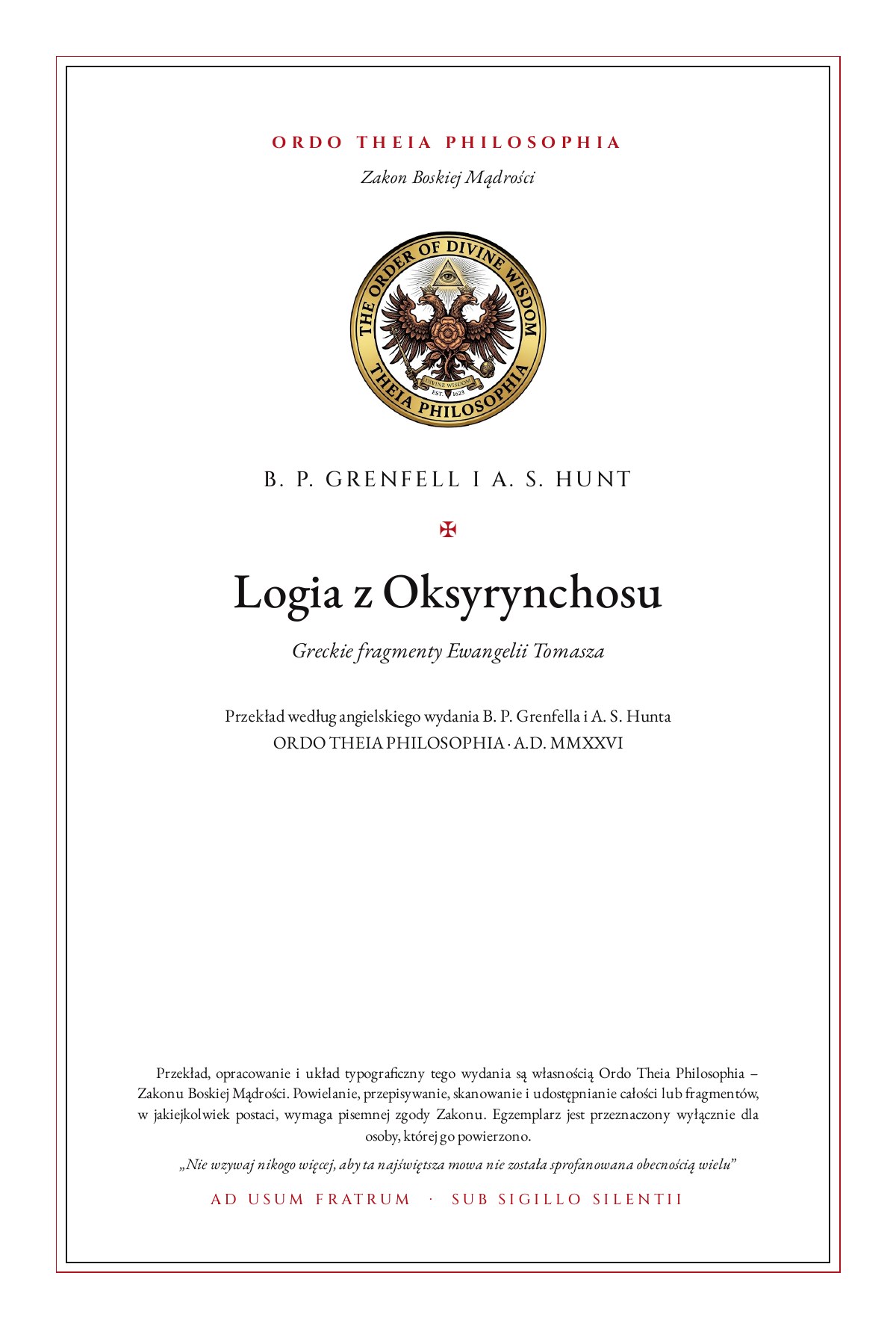 Pierwsza strona: Logia z Oksyrynchosu – Bernard Pyne Grenfell i Arthur Surridge Hunt