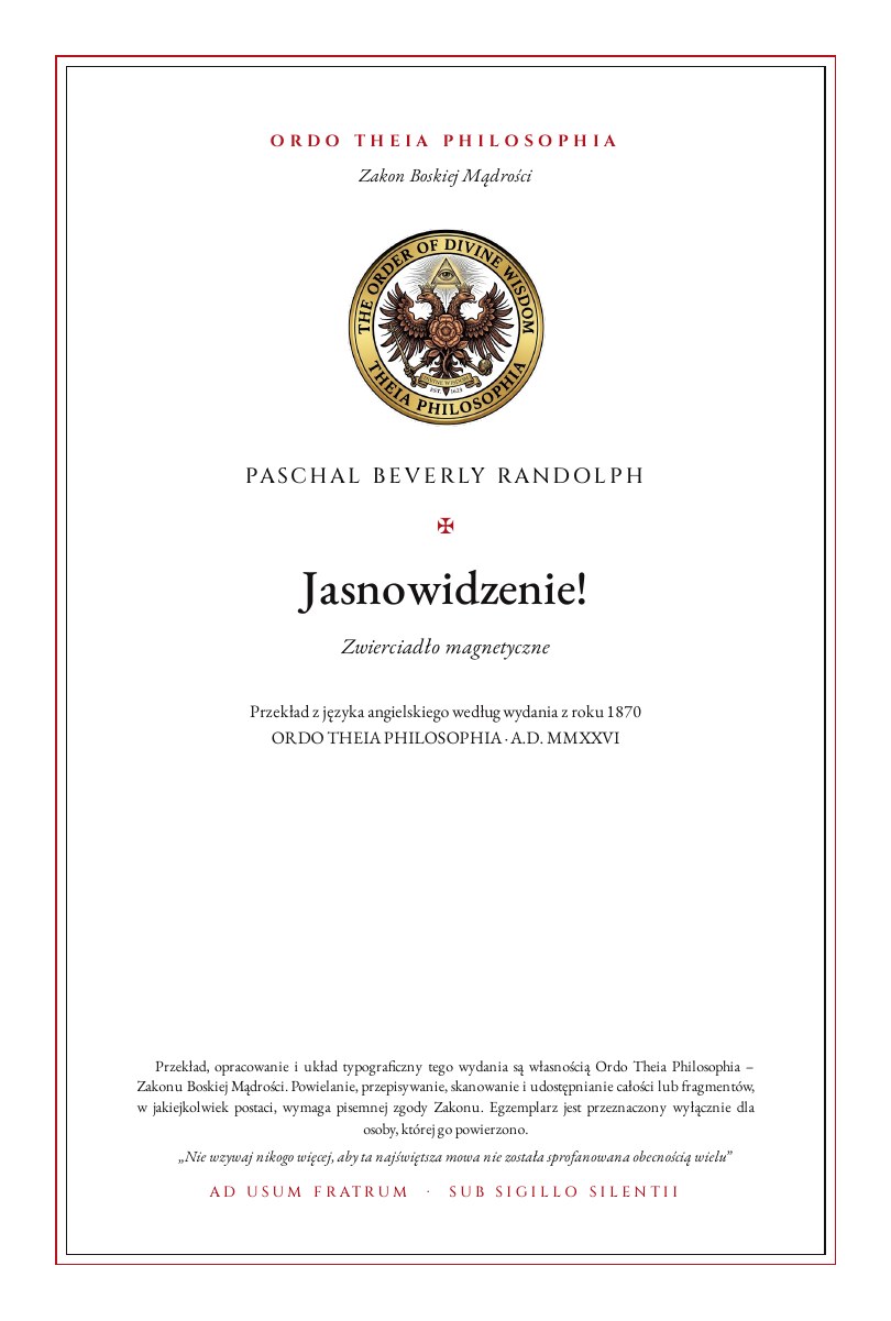 Pierwsza strona: Jasnowidzenie! – Paschal Beverly Randolph