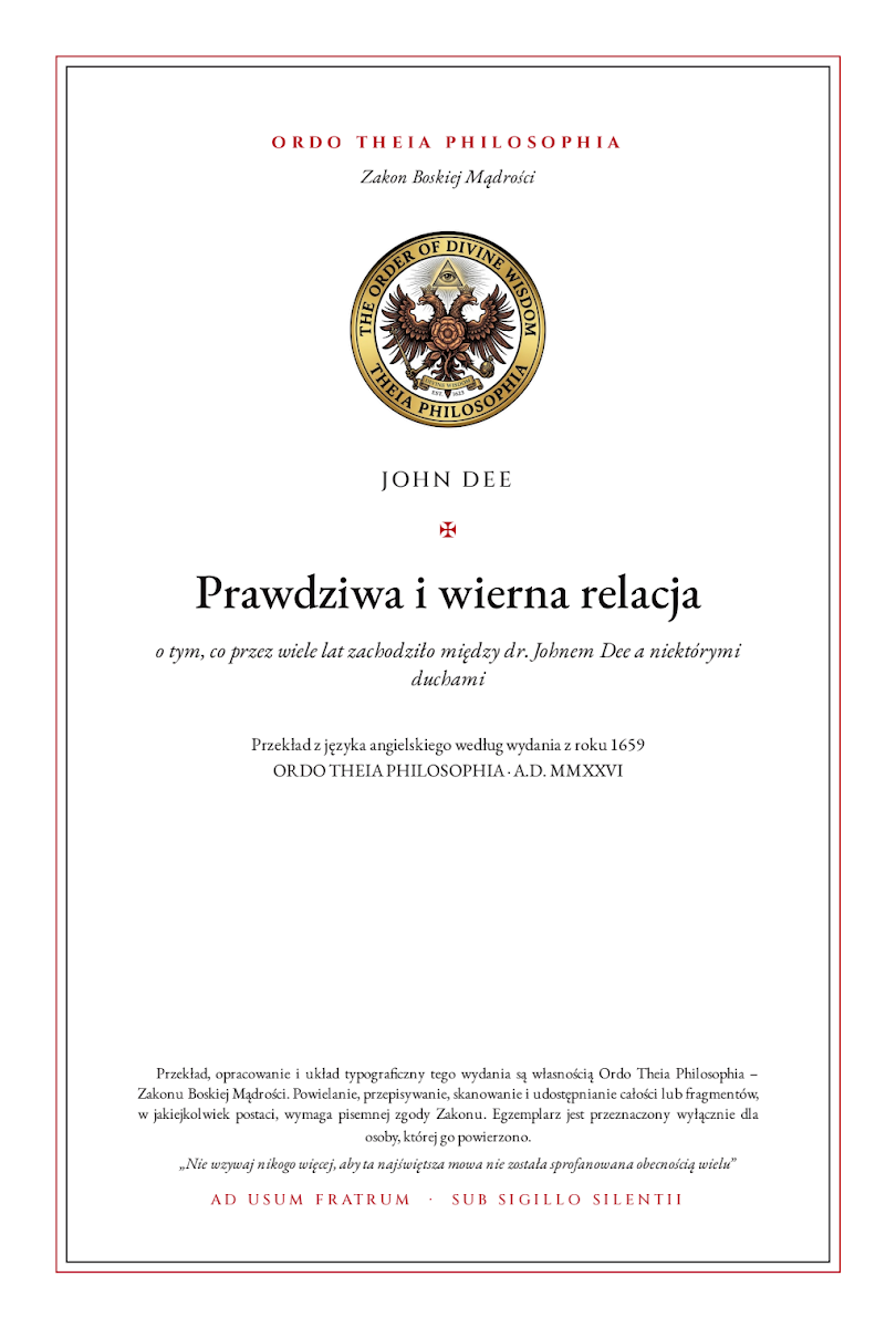 Pierwsza strona: Prawdziwa i wierna relacja – John Dee (wyd. Meric Casaubon)