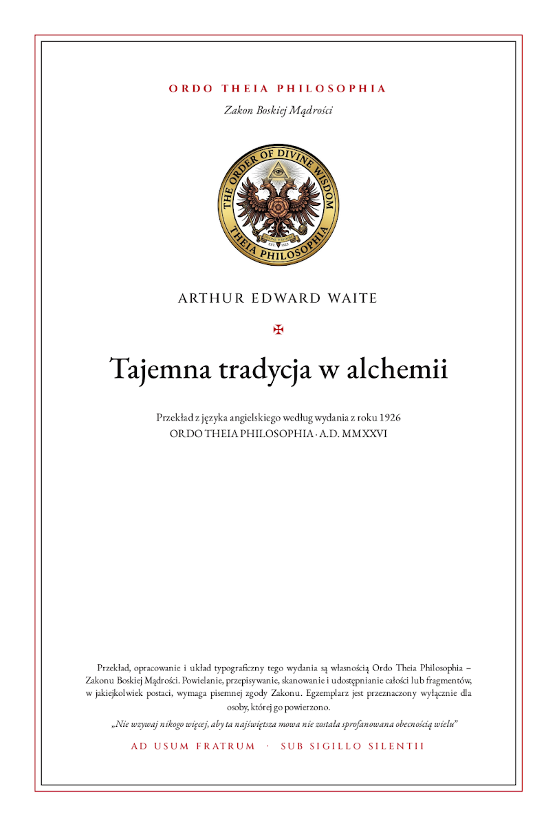 Pierwsza strona: Tajemna tradycja w alchemii – Arthur Edward Waite