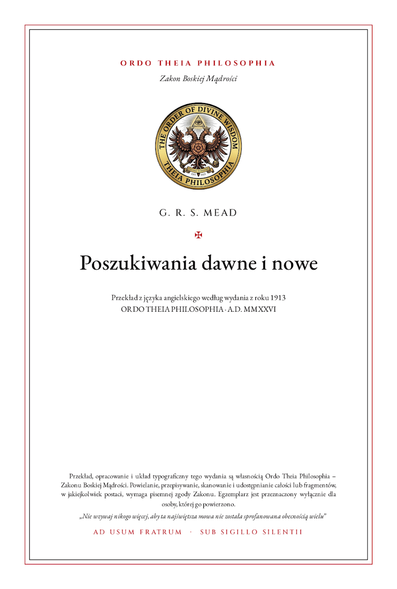 Pierwsza strona: Poszukiwania dawne i nowe – George Robert Stow Mead