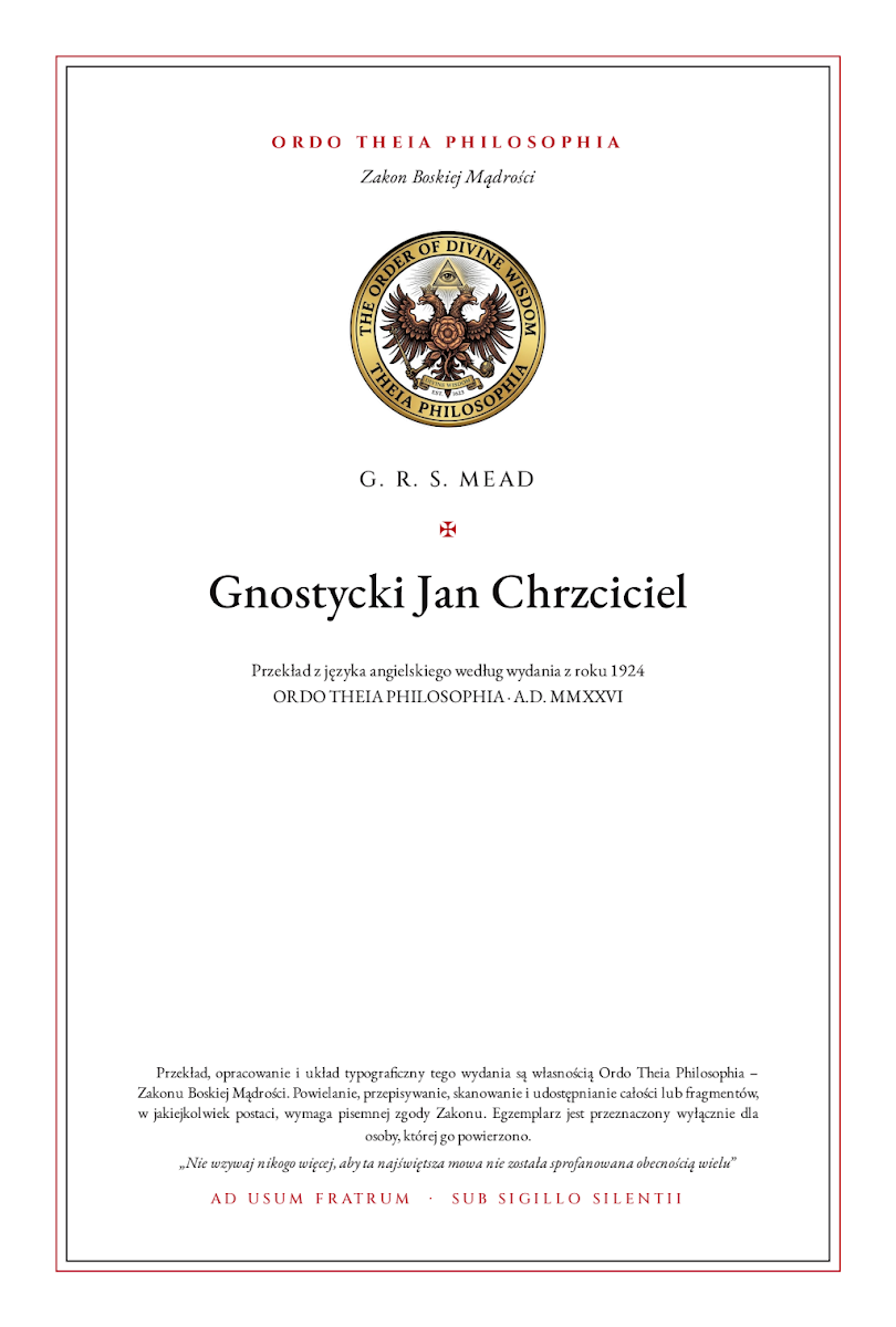 Pierwsza strona: Gnostycki Jan Chrzciciel – George Robert Stow Mead