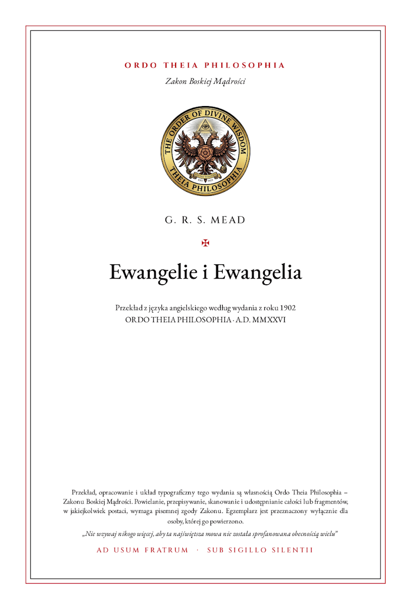 Pierwsza strona: Ewangelie i Ewangelia – George Robert Stow Mead