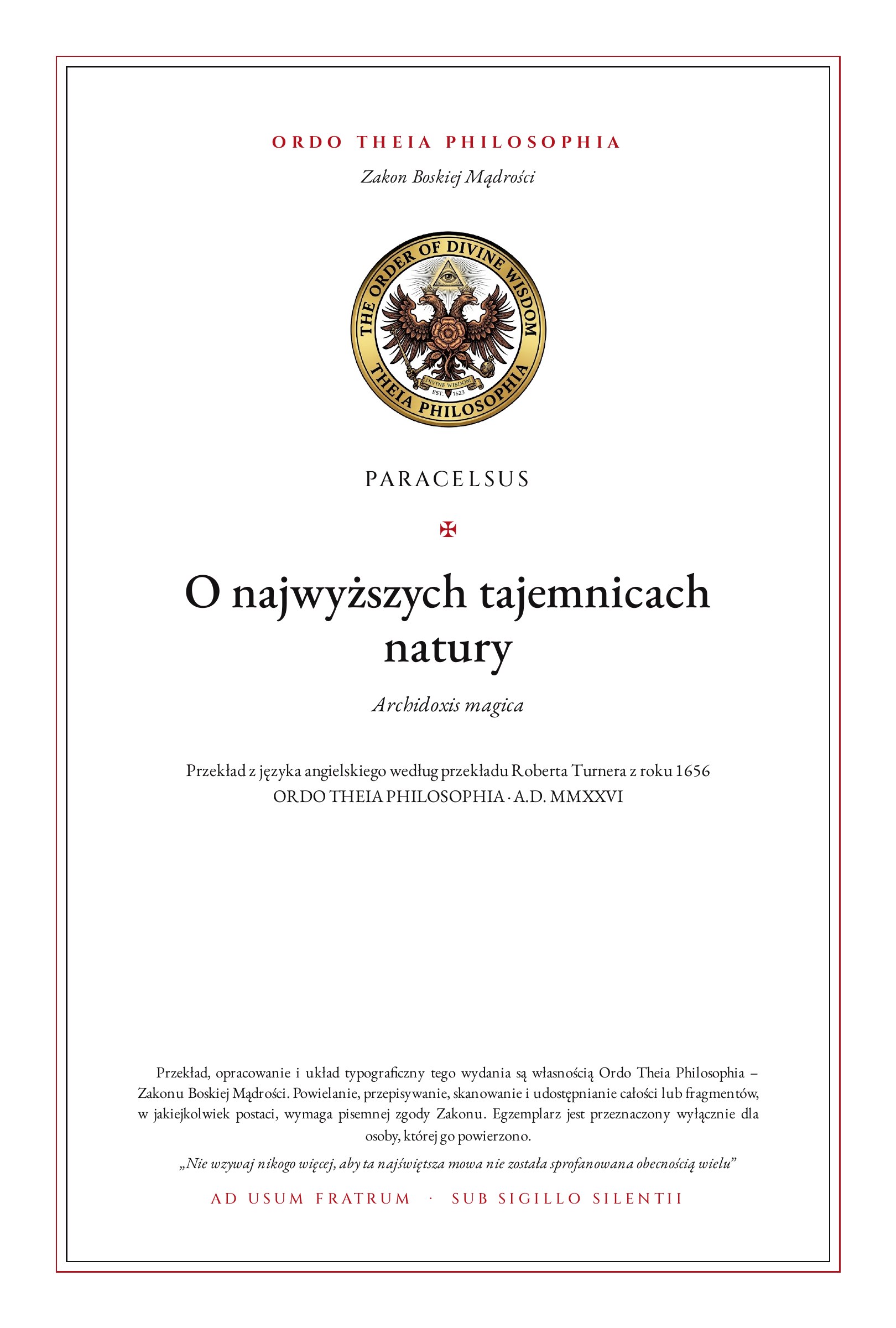 Pierwsza strona: O najwyższych tajemnicach natury – Paracelsus (Theophrastus Bombast von Hohenheim)